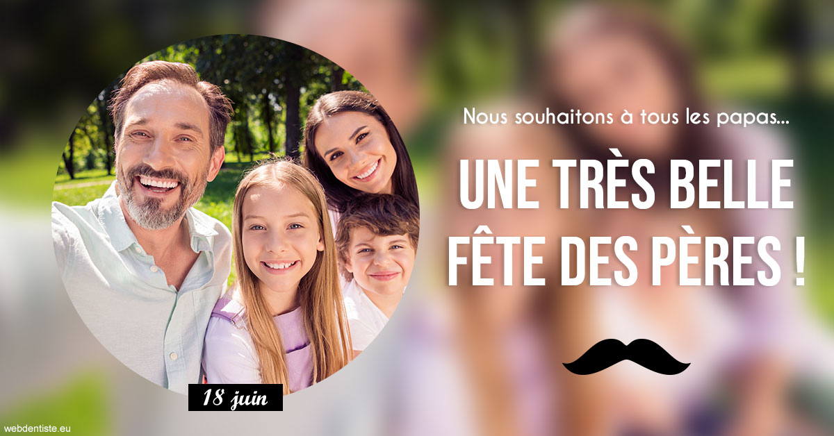 https://dr-lecarboulec-yann.chirurgiens-dentistes.fr/T2 2023 - Fête des pères 1